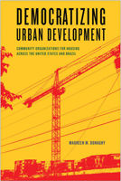 Democratizing Urban Development: Community Organizations for Housing across the United States and Brazil 1439914060 Book Cover