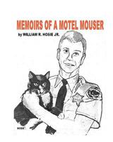 Memoirs of a Motel Mouser 1434830470 Book Cover