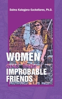 Women and their Improbable Friends B0CPSYHWB2 Book Cover