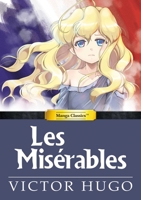 Manga Classics: Les Misérables 1927925169 Book Cover