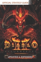 Diablo II Resurrected : Strategy Guide [Updated and Expanded] B0C7F51ZCB Book Cover