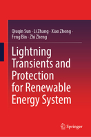 Lightning Transients and Protection for Renewable Energy System 9819772664 Book Cover