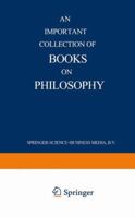 An Important Collection of Books on Philosophy 9401521913 Book Cover