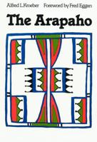 The Arapaho: Decorative Art Of The Sioux Indians 0803277547 Book Cover