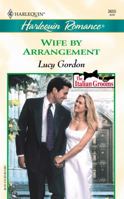 Wife by Arrangement (Italian Grooms, #1) 0373036558 Book Cover