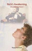 Nick's Awakening 1943005079 Book Cover