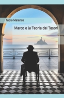 Marco e la Teoria dei Tesori (Italian Edition) B0CLZVKJ53 Book Cover