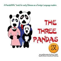 The Three Pandas (PandaRiffic(TM) Readers) (Volume 1) 1946626147 Book Cover