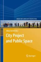City Project and Public Space 940079326X Book Cover