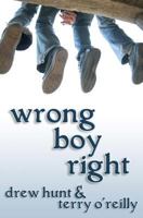 Wrong Boy Right 1479224294 Book Cover