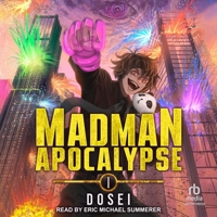 Madman Apocalypse: Book 1 B0DVY4H2LZ Book Cover