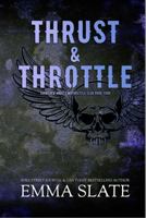 Thrust & Throttle: Special Edition (Blue Angels Special Editions) 1955098603 Book Cover