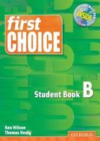 First Choice: Student Book B with Multi-ROM Pack 0194305910 Book Cover