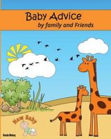 Baby Advice Book - Giraffe Theme: Baby Shower Guest Advice from Family and Friends 1976297516 Book Cover