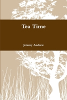 Tea Time 1304181278 Book Cover