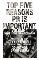 Top 5 Reasons PR is Important 0692512950 Book Cover