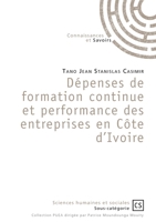 Dépenses de formation continue et performance des entreprises en Côte d'Ivoire (French Edition) 2753906661 Book Cover