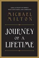 Journey of a Lifetime 0985289740 Book Cover