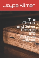 The Circus and Other Essays and Fugitive Pieces 1165109646 Book Cover