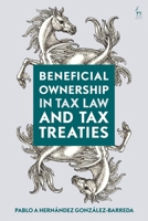 Beneficial Ownership in Tax Law and Tax Treaties 1509943803 Book Cover