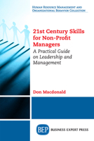 21st Century Skills for Non-Profit Managers 1947098187 Book Cover