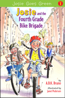 Josie and the Fourth Grade Bike Brigade: Book 1 0996087222 Book Cover