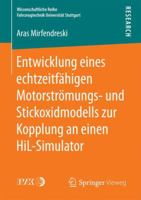 Entwicklung Eines Echtzeitf�higen Motorstr�mungs- Und Stickoxidmodells Zur Kopplung an Einen Hil-Simulator 365819328X Book Cover