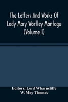 The Letters And Works Of Lady Mary Wortley Montagu 935448574X Book Cover