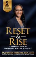 Reset & Rise: A Strategic Guide to Leadership, Wealth & Resilience B0H6F9VZRB Book Cover