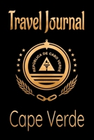 Travel Journal Cape Verde: Blank Lined Travel Journal. Pretty Lined Notebook & Diary For Writing And Note Taking For Travelers.(120 Blank Lined Pages - 6x9 Inches) 1671541871 Book Cover