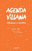 Agenda Villana: Organiza y Colorea 1717503241 Book Cover