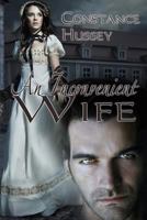An Inconvenient Wife 1523390425 Book Cover