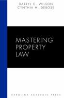 Mastering Property Law 1594603960 Book Cover