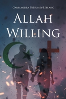 Allah Willing B0GZX4P8L3 Book Cover