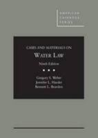 Cases and Materials on Water Law (American Casebook Series) 1628102748 Book Cover