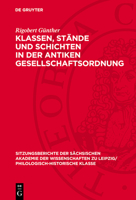 Klassen, Stände Und Schichten in Der Antiken Gesellschaftsordnung 311271122X Book Cover