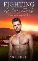 Fighting For Her Strength B0F2YWP6KL Book Cover