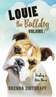 Louie the Bulldog Volume I 1545639116 Book Cover