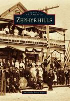 Zephyrhills 0738566764 Book Cover