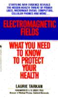 ELECTROMAGNETIC FIELDS: WHAT YOU NEED TO 055356594X Book Cover