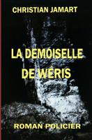 LA DEMOISELLE DE WÉRIS (French Edition) 109076409X Book Cover