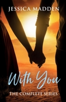 With You: The Complete Series 0646889095 Book Cover