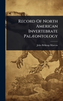 Record Of North American Invertebrate PalÃ]ontology 1024908372 Book Cover