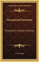 Occasional Sermons: Preached in Various Churches 1142685535 Book Cover