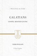 Galatians: Gospel-rooted Living 1433505754 Book Cover