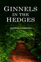 Ginnels in the Hedges 9995716674 Book Cover