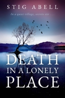 Death in a Lonely Place: A Novel 0063381117 Book Cover