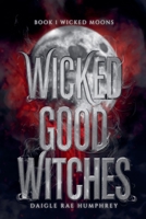 Wicked Moons B09TG87N2W Book Cover