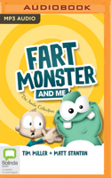 Fart Monster and Me: The Audio Collection 0655682201 Book Cover