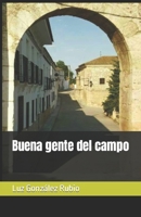 Buena gente del campo 1089873123 Book Cover